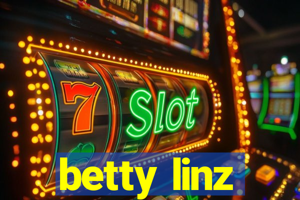 betty linz